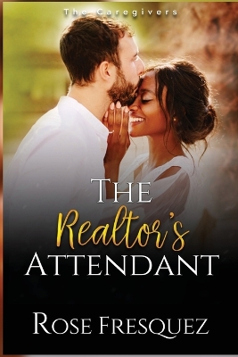 Book cover for The Realtor's Attendant