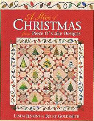 Book cover for A Slice of Christmas from Piece O'Cake Designs