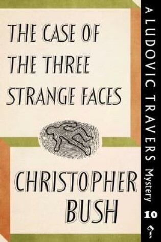 Cover of The Case of the Three Strange Faces