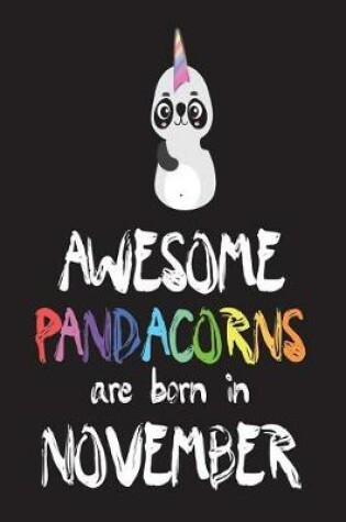 Cover of Awesome Pandacorns Are Born In November