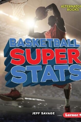 Cover of Basketball Super STATS