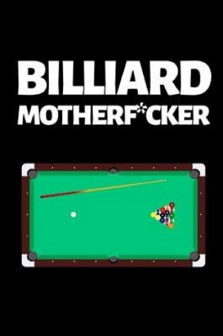 Cover of Billiard Motherf*cker