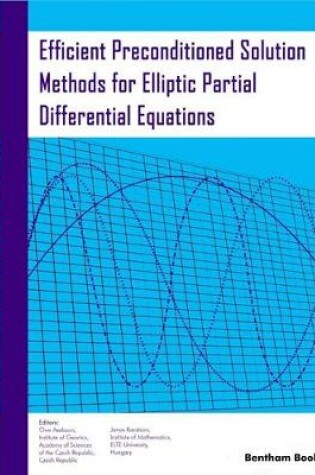 Cover of Efficient Preconditioned Solution Methods for Elliptic Partial Differential Equations