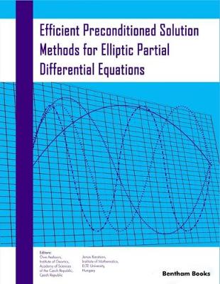 Book cover for Efficient Preconditioned Solution Methods for Elliptic Partial Differential Equations