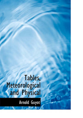 Book cover for Tables, Meteorological and Physical