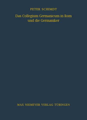 Book cover for Das Collegium Germanicum in ROM Und Die Germaniker