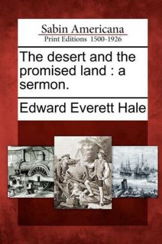 Cover of The Desert and the Promised Land