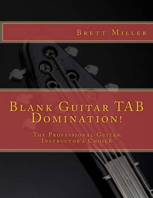 Book cover for Blank Guitar Tab Domination!