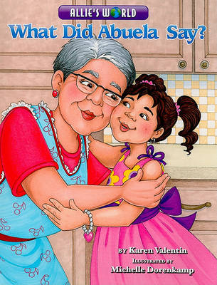 Book cover for What Did Abuela Say?
