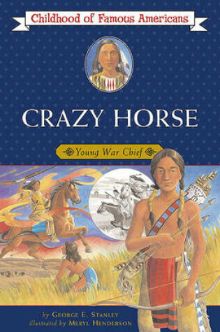 Cover of Crazy Horse: Young War Chief