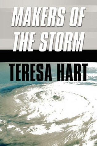 Cover of Makers of the Storm