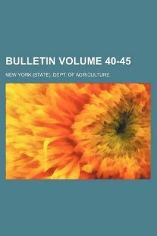 Cover of Bulletin Volume 40-45