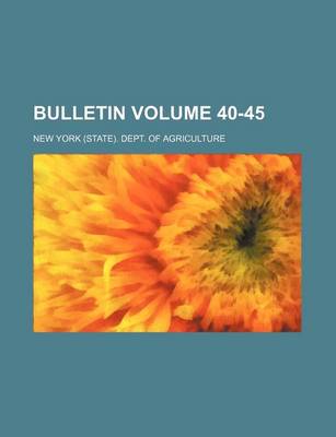 Book cover for Bulletin Volume 40-45