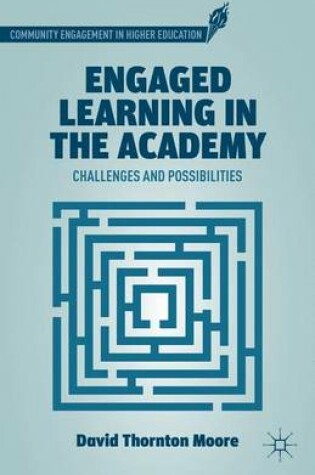 Cover of Engaged Learning in the Academy