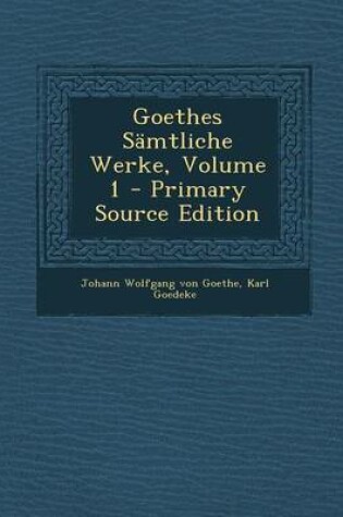 Cover of Goethes S mtliche Werke, Volume 1