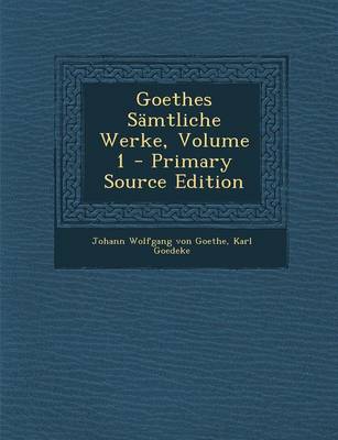 Book cover for Goethes S mtliche Werke, Volume 1