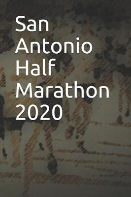 Book cover for San Antonio Half Marathon 2020