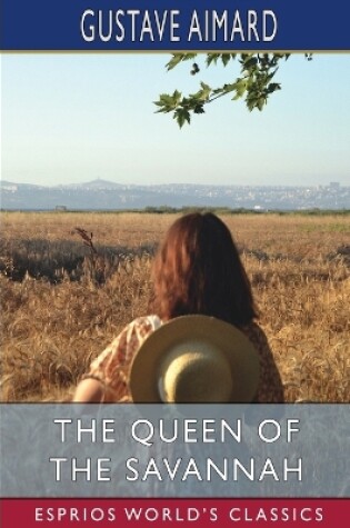 Cover of The Queen of the Savannah (Esprios Classics)