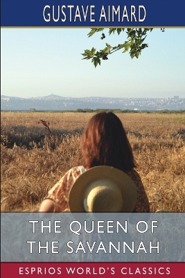 Book cover for The Queen of the Savannah (Esprios Classics)