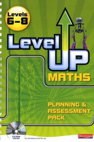 Cover of Level Up Maths: Teacher Planning and Assessment Pack (Level 6-8)