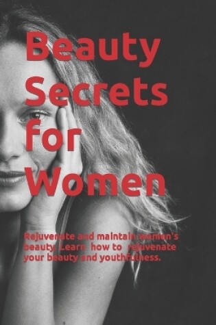 Cover of Beauty Secrets for Women
