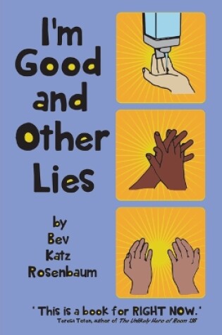 Cover of I'm Good and Other Lies