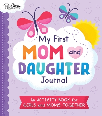 Book cover for My First Mom and Daughter Journal