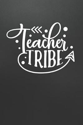 Book cover for Teacher Tribe