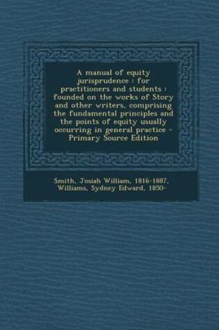 Cover of A Manual of Equity Jurisprudence