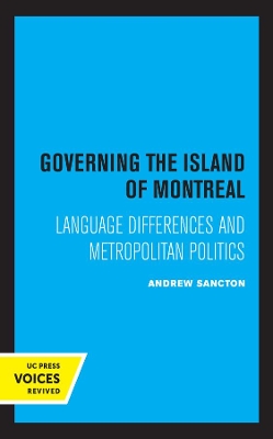 Book cover for Governing the Island of Montreal