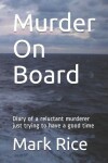 Book cover for Murder On Board