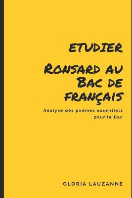 Book cover for Etudier Ronsard au Bac de francais