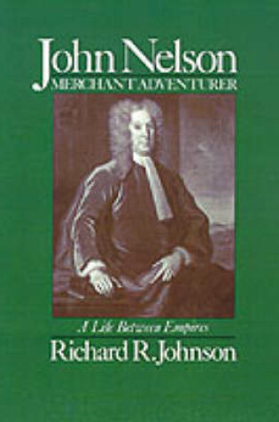 Cover of John Nelson, Merchant Adventurer