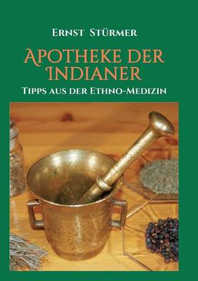 Book cover for Apotheke der Indianer