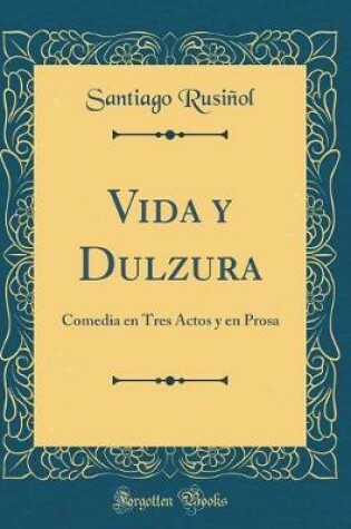 Cover of Vida Y Dulzura