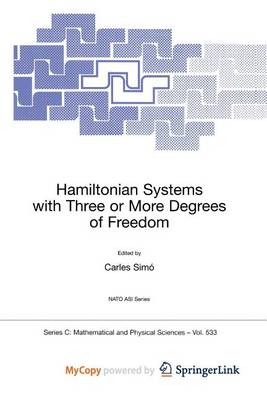 Book cover for Hamiltonian Systems with Three or More Degrees of Freedom