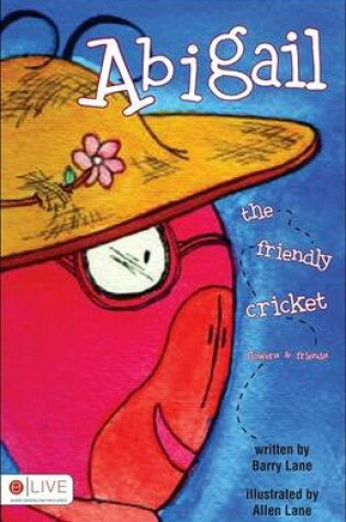 Cover of Abigail the Friendly Cricket