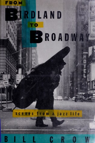 Cover of From Birdland to Broadway