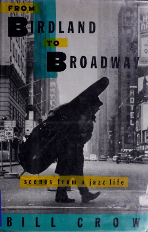 Book cover for From Birdland to Broadway