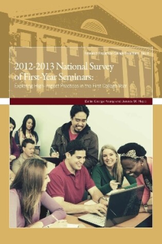 Cover of 2012-2013 National Survey of First-Year Seminars