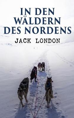 Book cover for In den Wäldern des Nordens