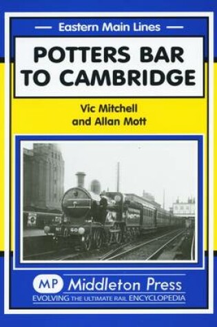 Cover of Potters Bar to Cambridge