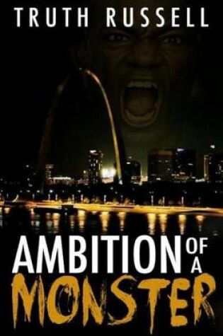 Cover of Ambitions of a Monster