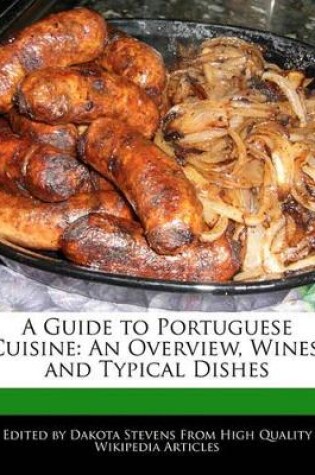 Cover of A Guide to Portuguese Cuisine