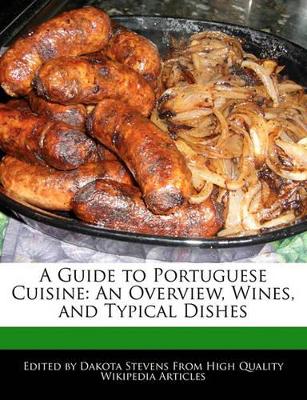 Book cover for A Guide to Portuguese Cuisine