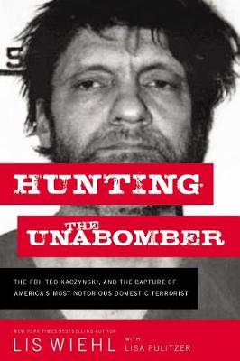 Book cover for Hunting the Unabomber