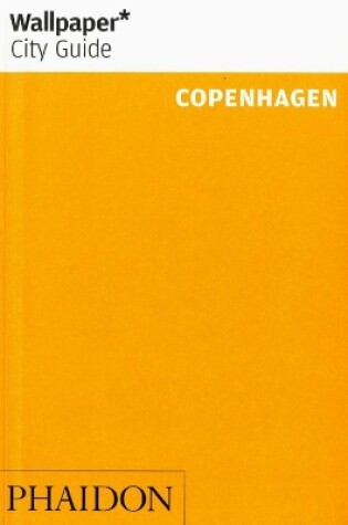 Cover of Wallpaper* City Guide Copenhagen 2014