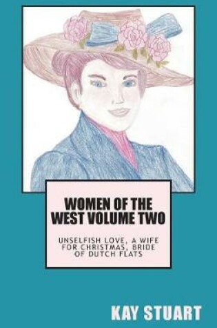 Cover of Women of the West Volume Two