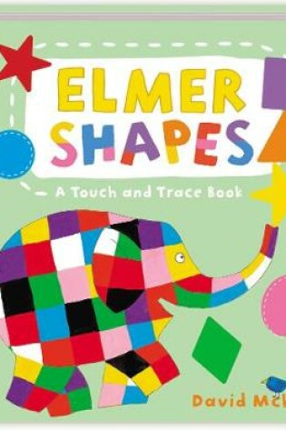 Cover of Elmer Shapes: A Touch and Trace Book