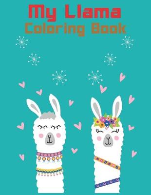 Book cover for My Llama Coloring Book